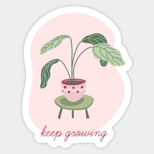 Keep growing Sticker